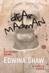 Dear Madman
