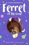 Ferret on the loose