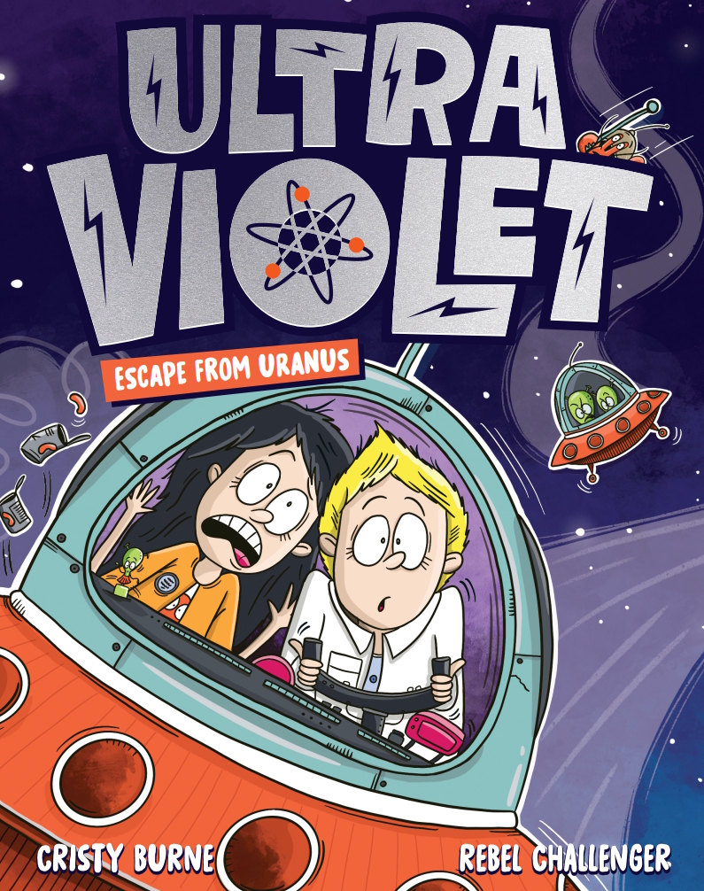 Ultra Violet Escape From Uranus cover Cristy Burne Rebel Challenger 1mar26