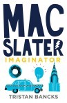 Mac Slater Imaginator