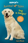 Animal Tales 5 - Dog in Danger!