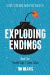 Exploding Endings:  Book 1 - Painted Dogs & Doom Cakes