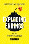 Exploding Endings:  Book 4 - Screenshots & Laughing Gas