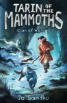 Tarin of the Mammoths: Clan of Wolves