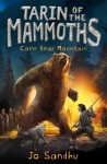 Tarin of the Mammoths: Cave Bear Mountain