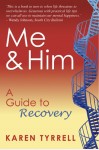 Me & Him - a Guide to Recovery