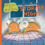 Marvin and Marigold - A Stormy Night