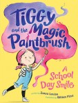Tiggy and the Magic Paintbrush - A School Day Smile