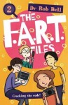 The F.A.R.T. Files -2