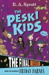 The Peski Kids 5: The Final Mission