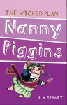 Nanny Piggins and the Wicked Plan 2