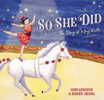 So She Did - Story of May Wirth