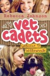 Vet Cadets Book 1 - Welcome to Willowdale