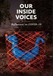 Our Inside Voices - Reflections on COVID-19