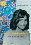 Alice's Daughter - Lost mission child