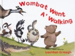 Wombat Went A' Walking