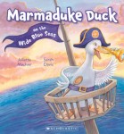 Marmaduke Duck and the Wide Blue Seas