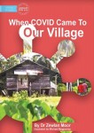 When COVID Came to our Village