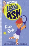 Little Ash - Tennis Rush!