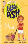 Little Ash - Lost Luck!