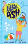 Little Ash - Big Break!