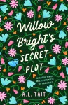 Willow Bright's Secret Plot