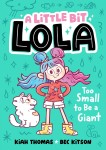 Lola too small to be a giant