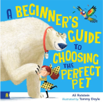 A beginner's guide to choosing the perfect pet