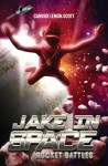 Jack In Space; Rocket Battles