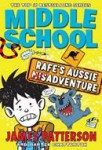 Middle School: Rafe's Aussie Adventure