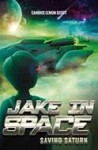 Jake in Space: Saving Saturn