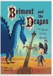 Belmont and the Dragon: The Wand and the Sword