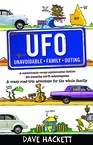 UFO (Unavoidable Family Outing)